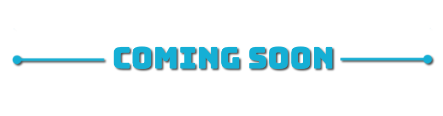 COMING SOON